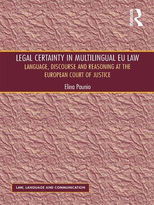 cover image of Legal Certainty in Multilingual EU Law